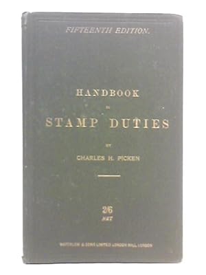 Bild des Verkufers fr Handbook to Stamp Duties zum Verkauf von World of Rare Books