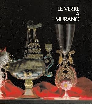 Seller image for Le verre  Murano for sale by Librairie Franoise Causse