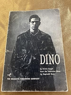 Dino, a play in Three Acts Stage Version
