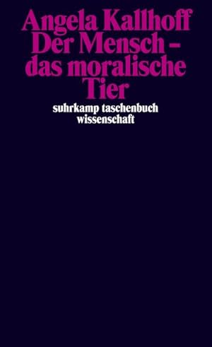 Bild des Verkufers fr Der Mensch   das moralische Tier (suhrkamp taschenbuch wissenschaft) zum Verkauf von Versandbuchhandlung Kisch & Co.