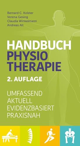 Image du vendeur pour Handbuch Physiotherapie : Umfassend, aktuell, evidenzbasiert, praxisnah mis en vente par AHA-BUCH GmbH