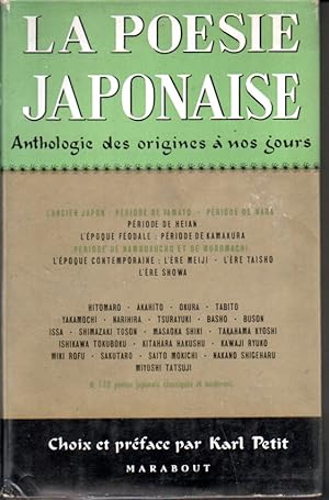 La poésie japonaise. Anthologie des origines à nos jours.