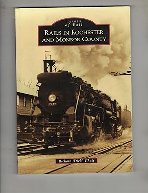 Seller image for Rails in Rochester and Monroe County for sale by Wickham Books South