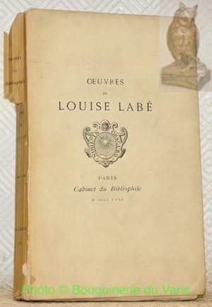 Bild des Verkufers fr Oeuvres de Louise Lab. Publies avec une Etude et des Notes par Prosper Blanchemain. Collection Cabinet du Bibliophile N XIX. zum Verkauf von Bouquinerie du Varis