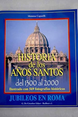 Image du vendeur pour Historia de los aos santos del 1300 al 2000 mis en vente par Alcan Libros