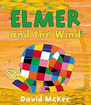 Seller image for Elmer and the Wind (Elmer Picture Books) for sale by WeBuyBooks