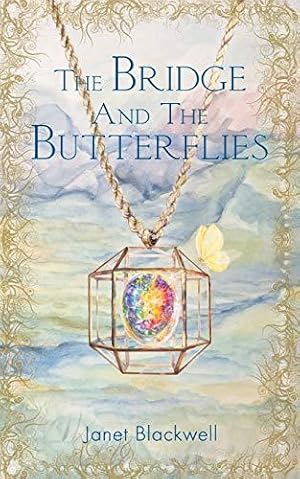 Seller image for The Bridge and the Butterflies: Volume 1 (The Filey Chronicles) for sale by WeBuyBooks