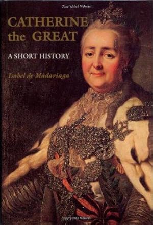 Bild des Verkufers fr Catherine the Great: A Short History zum Verkauf von WeBuyBooks