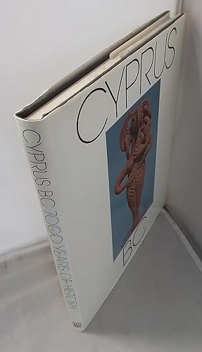 Seller image for Cyprus BC: 7000 Years of History. for sale by Addyman Books