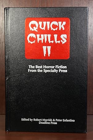 Seller image for Quick Chills II SIGNED for sale by Ernestoic Books