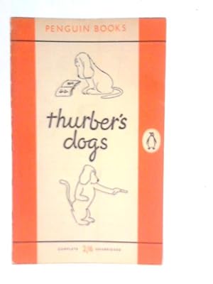 Seller image for Thurbers Dogs for sale by World of Rare Books