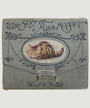 Seller image for The Story of Miss Moppet. for sale by Keel Row Bookshop Ltd - ABA, ILAB & PBFA