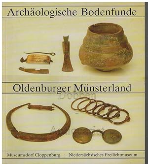 Archäologische Bodenfunde aus dem Oldenburger Münsterland.