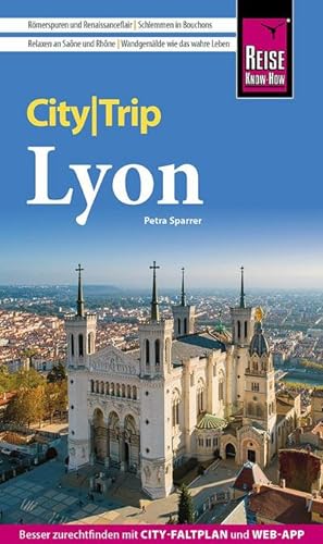 Immagine del venditore per Reise Know-How CityTrip Lyon : Reisefhrer mit Stadtplan und kostenloser Web-App venduto da AHA-BUCH GmbH