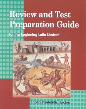 Image du vendeur pour Review and Test Preparation Guide for the Beginning Latin Student mis en vente par GreatBookPrices