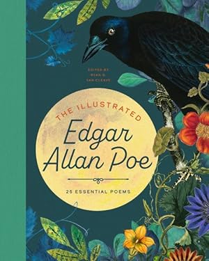 Seller image for Illustrated Edgar Allan Poe : 25 Essential Poems for sale by GreatBookPrices