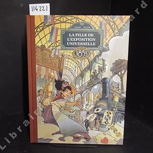 Bild des Verkufers fr La fille de l'exposition universelle. Tome 1 : Paris 1855 zum Verkauf von Librairie-Bouquinerie Le Pre Pnard