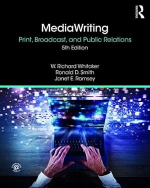 Bild des Verkufers fr MediaWriting : Print, Broadcast, and Public Relations zum Verkauf von GreatBookPrices