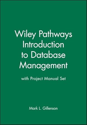 Imagen del vendedor de Wiley Pathways Introduction to Database Management a la venta por GreatBookPrices