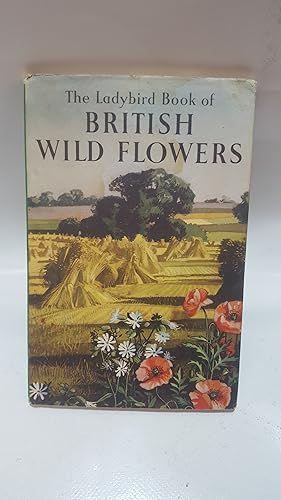 Bild des Verkufers fr British Wild Flowers. (Ladybird. Series 536) zum Verkauf von Cambridge Rare Books