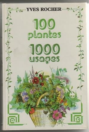 Image du vendeur pour 100 PLANTES 1000 USAGES mis en vente par Ammareal