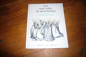 Bild des Verkufers fr Les Sept Voiles De Mon Bateau zum Verkauf von Ammareal
