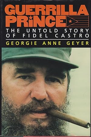Bild des Verkufers fr Guerrilla Prince - The Untold Story of Fidel Castro zum Verkauf von Robinson Street Books, IOBA