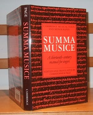 The Summa Musice: a Thirteenth Century Manual for Singers