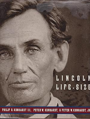Bild des Verkufers fr Lincoln, Life - Size zum Verkauf von Robinson Street Books, IOBA