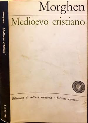 Seller image for Medioevo cristiano. for sale by Libreria La Fenice di Pietro Freggio