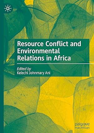 Bild des Verkufers fr Resource Conflict and Environmental Relations in Africa zum Verkauf von moluna