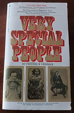 Seller image for Very Special People: The Struggles, Loves and Triumphs of Human Oddities for sale by Gargoyle Books, IOBA