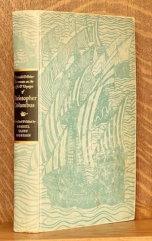 Seller image for JOURNALS AND OTHER DOCUMENTS ON THE LIFE AND VOYAGES OF CHRISTOPHER COLUMBUS for sale by Andre Strong Bookseller