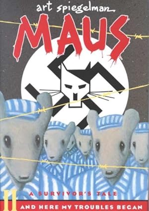 Seller image for Maus a Survivors Tale : And Here My Trouble Begin for sale by GreatBookPricesUK