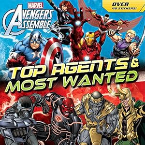 Bild des Verkufers fr Avengers Top Agents & Most Wanted (Marvel Avengers Assemble) zum Verkauf von Reliant Bookstore