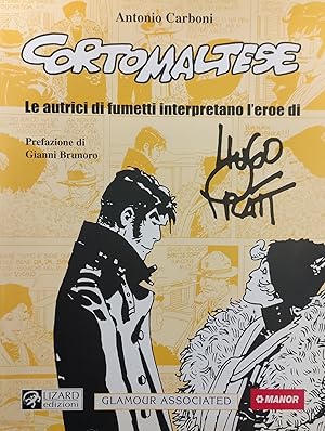 CORTOMALTESE. LE AUTRICI DI FUMETTI INTERPRETANO L'EROE DI HUGO PRATT