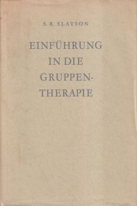 Imagen del vendedor de Einfhrung in die Gruppentherapie. a la venta por Bcher Eule