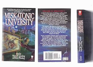 Seller image for Miskatonic University: 13 Terrifying Tales Told out of School by Scholars of the Dark - Frigtheningly Well-Versed in the Lovecraftian Arts --- Signed By Robert Weinberg ( H P Lovecraft related) for sale by Leonard Shoup