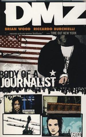 Bild des Verkufers fr DMZ: Body of Journalist v. 2 zum Verkauf von WeBuyBooks