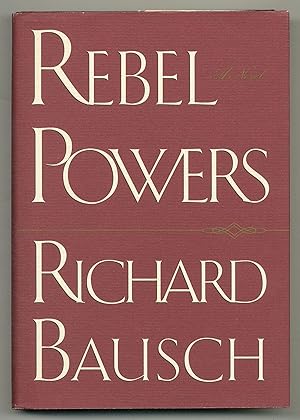 Bild des Verkufers fr Rebel Powers zum Verkauf von Between the Covers-Rare Books, Inc. ABAA