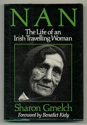 Immagine del venditore per Nan: The Life of an Irish Travelling Woman venduto da Between the Covers-Rare Books, Inc. ABAA