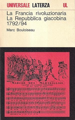 La Francia rivoluzionaria. La repubblica giacobina (1792-1794)