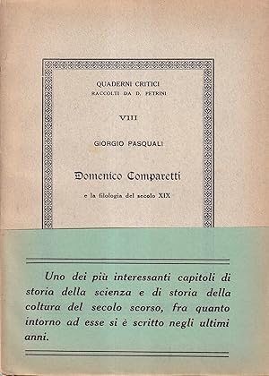 Seller image for Domenico Comparetti e la filologia del secolo XIX for sale by Il Salvalibro s.n.c. di Moscati Giovanni