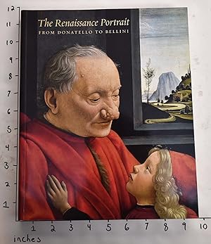 Image du vendeur pour The Renaissance Portrait From Donatello to Bellini mis en vente par Mullen Books, ABAA