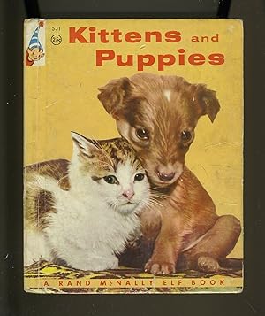 Seller image for KITTENS AND PUPPIES for sale by Daniel Liebert, Bookseller