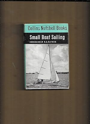 Seller image for Small boat sailing, with photographs and diagrams. for sale by Gwyn Tudur Davies
