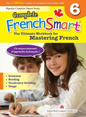 Bild des Verkufers fr COMPLETE FRENCHSMART,GRADE 6 zum Verkauf von GreatBookPrices