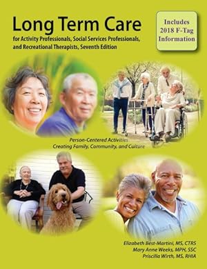 Seller image for Long-term Care for Activity Professionals, Social Services Professionals, and Recreational Therapists for sale by GreatBookPrices