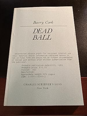 Dead Ball, ("Angus Strain" Series #1), Uncorrected Advance Proof, First Edition, New