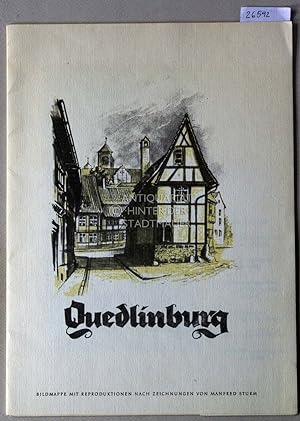 Bild des Verkufers fr Quedlinburg. Bildmappe mit Reproduktionen nach Zeichnungen von Manfred Sturm. zum Verkauf von Antiquariat hinter der Stadtmauer